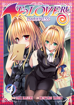 To Love Ru Darkness Vol. 4 By Saki Hasemi, Kentaro Yabuki (Illustrator) Cover Image