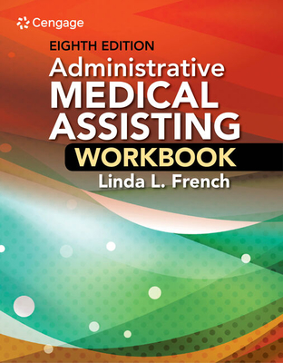 Student Workbook for French's Administrative Medical Assisting, 8th Cover Image