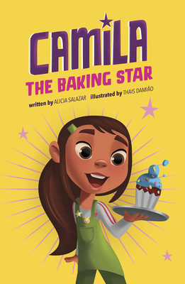 Camila the Baking Star (Camila the Star)