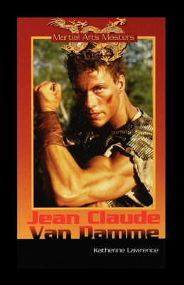 Jean-Claude Van Damme By Katherine Lawrence Cover Image