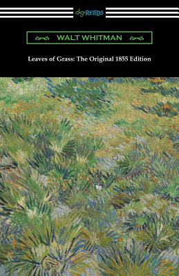 Leaves of Grass: The Original 1855 Edition Cover Image
