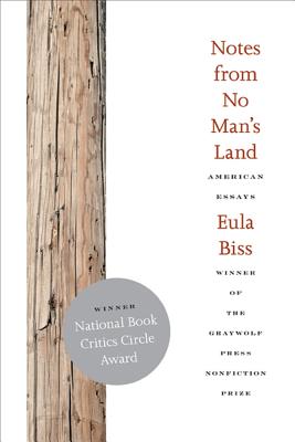 Notes from No Man's Land: American Essays By Eula Biss Cover Image