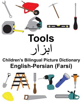 English-Persian (Farsi) Tools Children's Bilingual Picture Dictionary Cover Image
