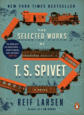 The Selected Works of T. S. Spivet: A Novel