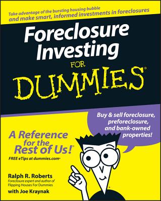 Foreclosure Investing for Dummies By Ralph R. Roberts, Joseph Kraynak Cover Image