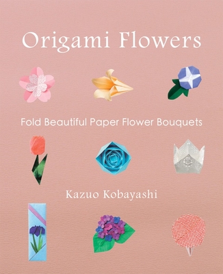 Flower Origami (Origami Books)