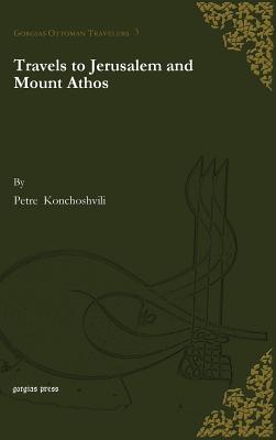 Travels to Jerusalem and Mount Athos Cover Image