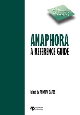 Anaphora (Explaining Linguistics #5) By Andrew Barss (Editor) Cover Image