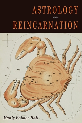 Astrology and Reincarnation By Manly P. Hall Cover Image