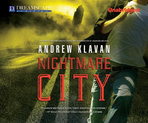 Nightmare City By Andrew Klavan, Andrew Klavan (Narrated by) Cover Image