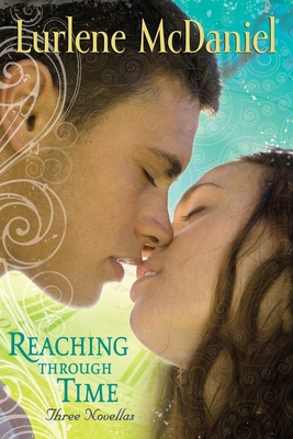 Reaching Through Time: Three Novellas Cover Image