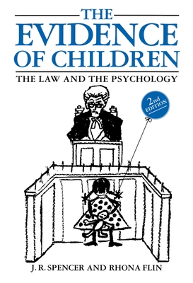 The Evidence of Children: The Law and the Psychology Cover Image