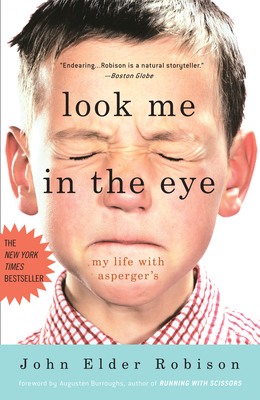 Cover for Look Me in the Eye: My Life with Asperger's