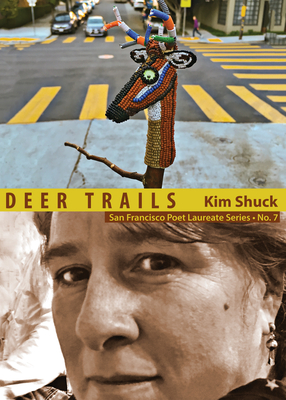 Deer Trails: San Francisco Poet Laureate Series No. 7 Cover Image