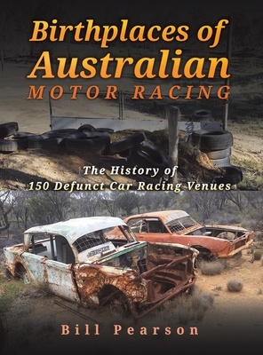 Birthplaces of Australian Motor Racing Cover Image