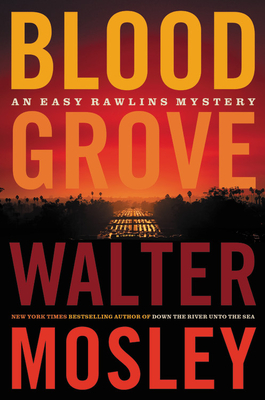 Blood Grove (Easy Rawlins #15) By Walter Mosley Cover Image