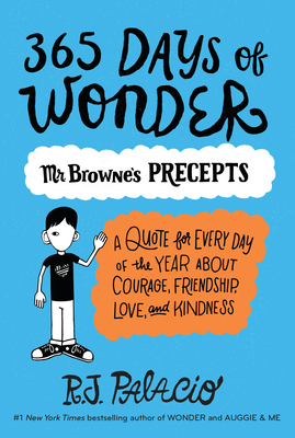 365 Days Of Wonder Mr Browne S Precepts Paperback The Book Table