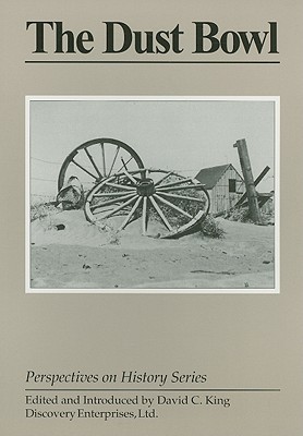 The Dust Bowl (Perspectives on History (Discovery))