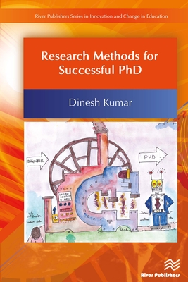 Research Methods for Successful PhD (Innovation and Change in Education ...