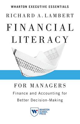 Financial Literacy for Managers: Finance and Accounting for Better Decision-Making Cover Image