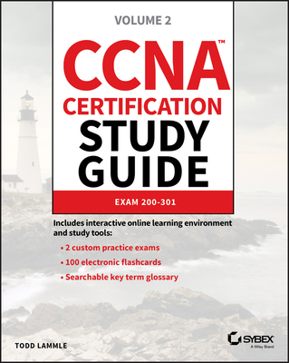 CCNA Certification Study Guide, Volume 2: Exam 200-301 (Sybex Study Guide) Cover Image