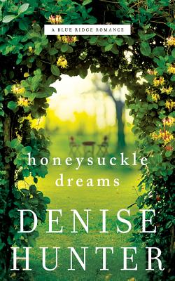 Honeysuckle Dreams (Blue Ridge Romance #2) Cover Image
