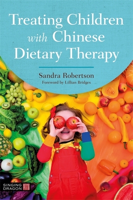 Treating Children with Chinese Dietary Therapy Cover Image