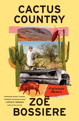 Cover Image for Cactus Country: A Boyhood Memoir