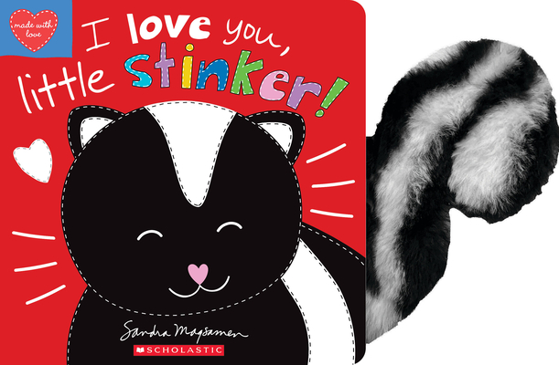 I Love You, Little Stinker! Cover Image