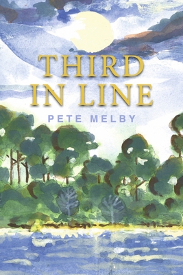 Third in Line By Pete Melby Cover Image