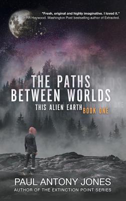 Cover for The Paths Between Worlds