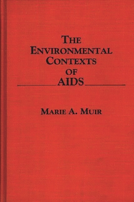 The Environmental Contexts of AIDS Cover Image