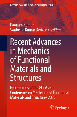 Recent Advances in Mechanics of Functional Materials and Structures ...