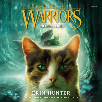 Warriors: Changing Skies #4: Guiding Light | Brookline Booksmith