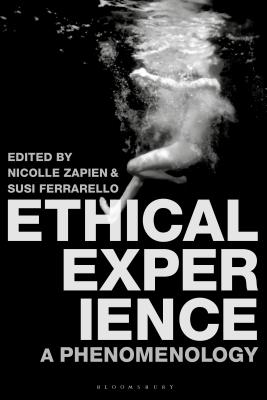 Ethical Experience: A Phenomenology Cover Image