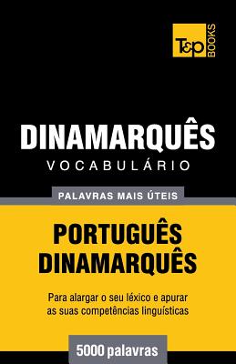 Vocabulário Português-Dinamarquês - 5000 palavras mais úteis By Andrey Taranov Cover Image