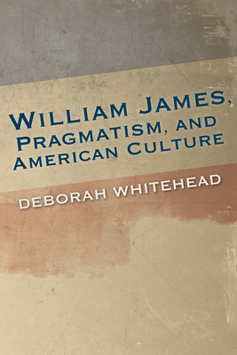 Pragmatism and Other Writings by William James