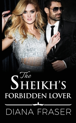 The Sheikh's Forbidden Lover (Paperback) | Tattered Cover Book Store