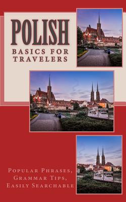 Polish - Basics for Travelers By N. T. Gore Cover Image