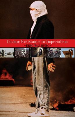 Cover for Islamic Resistance to Imperialism