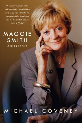 Maggie Smith: A Biography: A Biography Cover Image