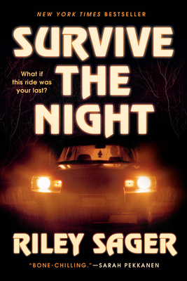 Survive the Night: A Novel Cover Image