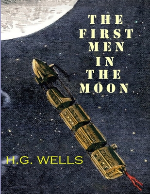 The First Men in the Moon