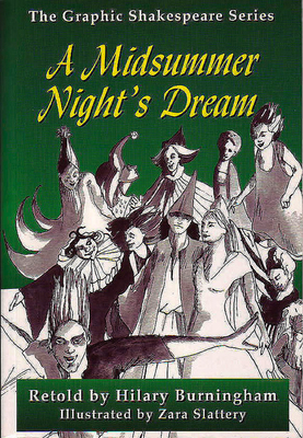 A Midsummer Night's Dream (Graphic Shakespeare)