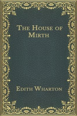 The House of Mirth