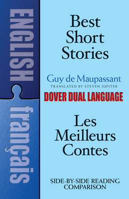 Best Short Stories: A Dual-Language Book (Dover Dual Language French)