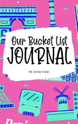 Our Bucket List Adventures: A Journal for Couples - Hardcover