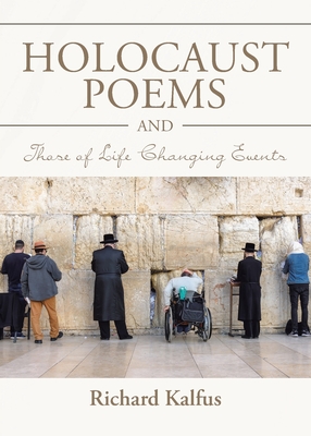 Holocaust Poems and Those of Life Changing Events Cover Image
