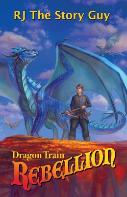 Dragon Train Rebellion By Rj The Story Guy Cover Image