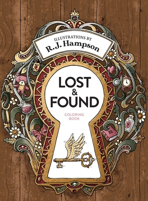 Lost & Found Coloring Book By R. J. Hampson Cover Image